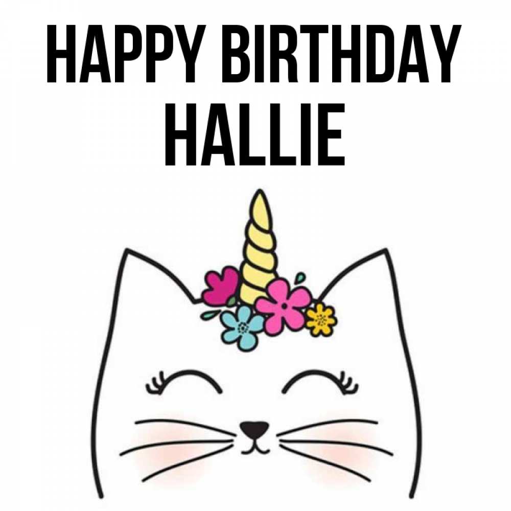 Greetings card с именем, Hallie Happy Birthday милый кот с одним рожком Greetings with text for free download 