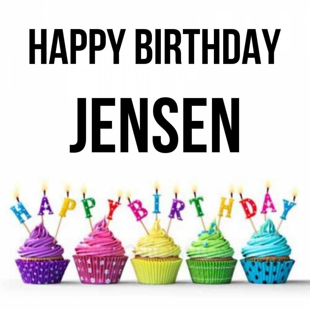 Greetings card с именем, Jensen Happy Birthday открытка ко дню рождения с разноцветными вкусняшками Greetings with text for free download 