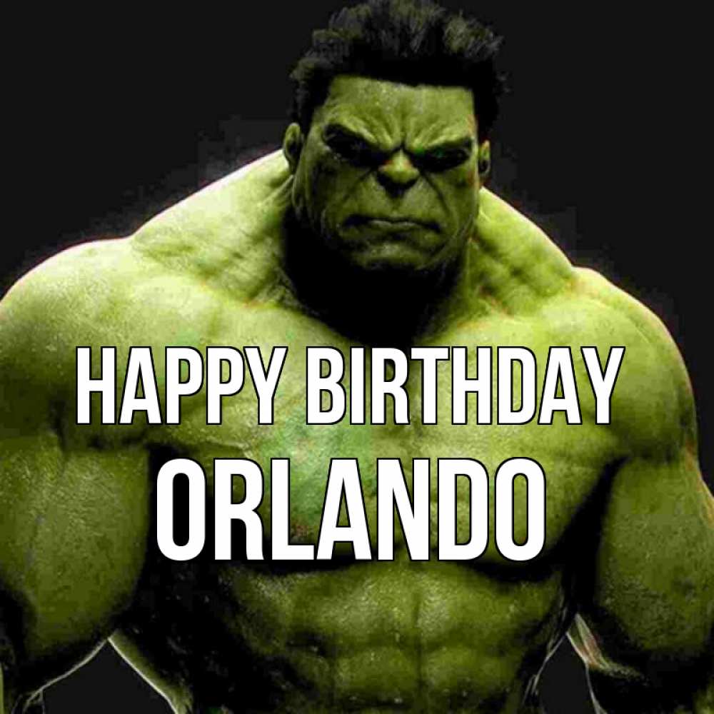 Greetings card с именем, Orlando Happy Birthday зеленый супергерой марвел Greetings with text for free download 