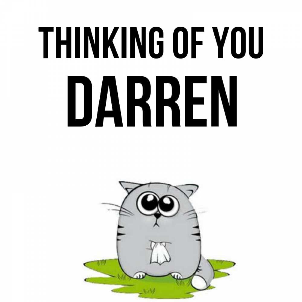 Greetings card с именем, Darren Thinking of you тоска с платочком Greetings with text for free download 