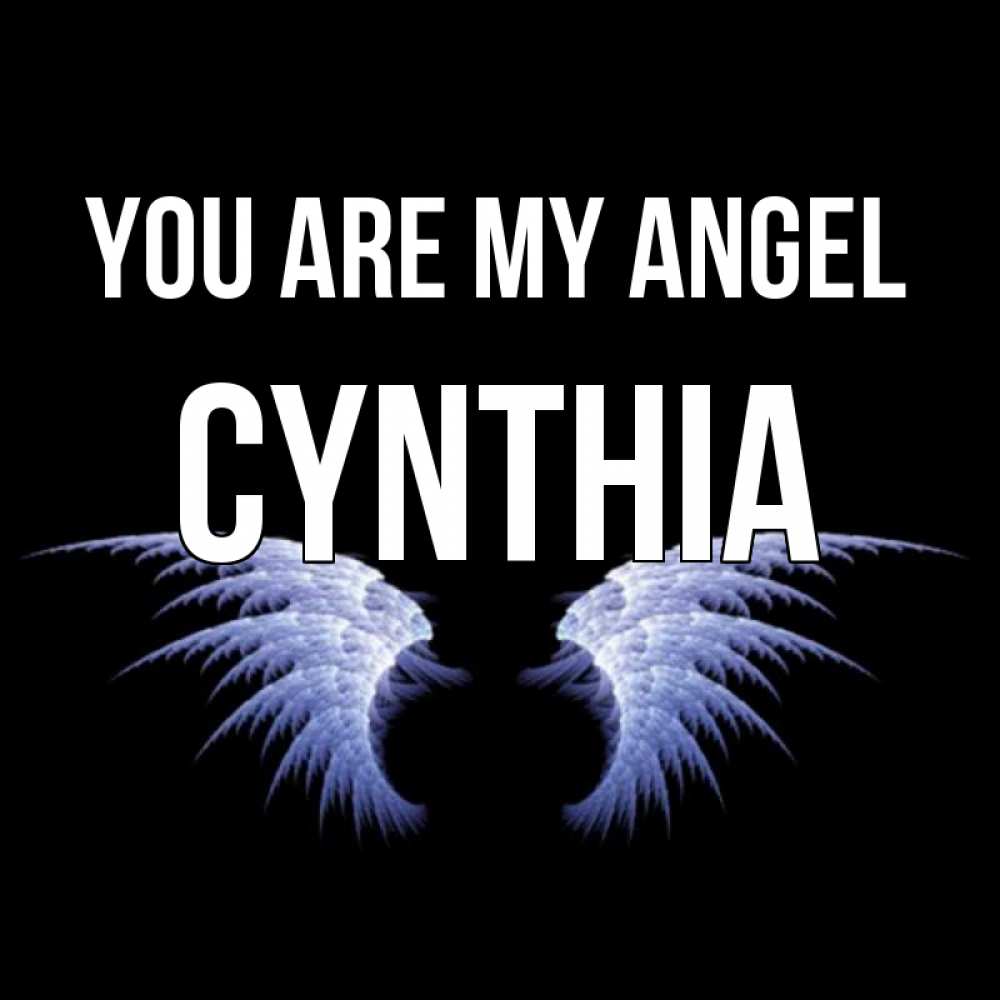 Greetings card с именем, Cynthia You are my angel ангельские крылья на черном фоне Greetings with text for free download 