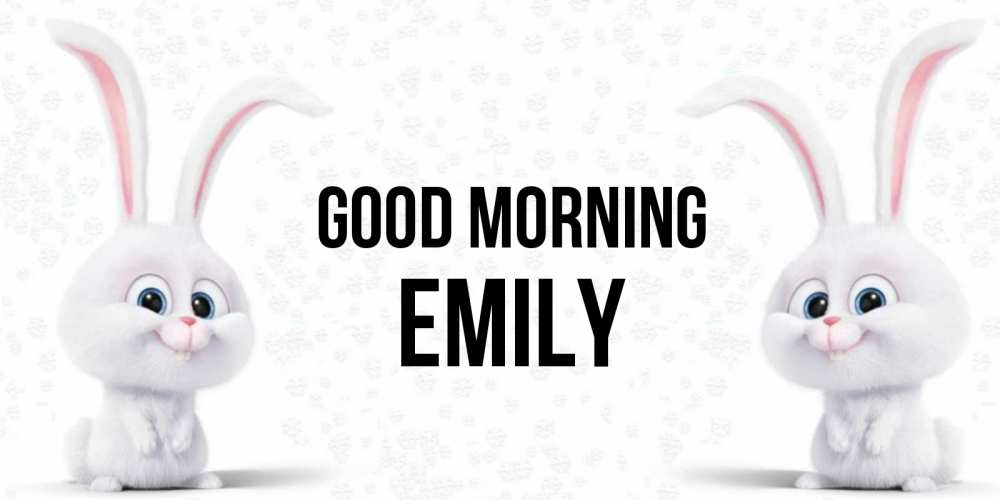 Greetings card с именем, Emily Good morning кролики с длинными ушками Greetings with text for free download 