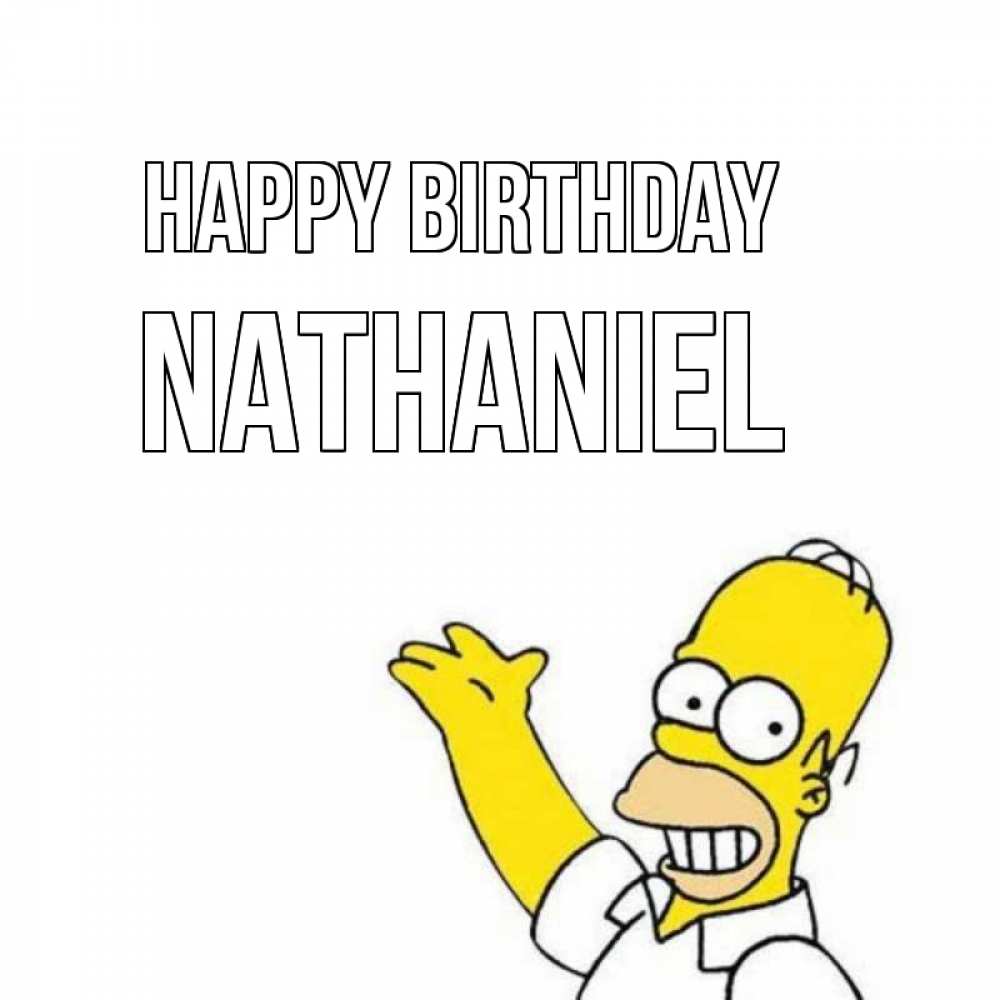 Greetings card с именем, Nathaniel Happy Birthday Поздравления Greetings with text for free download 