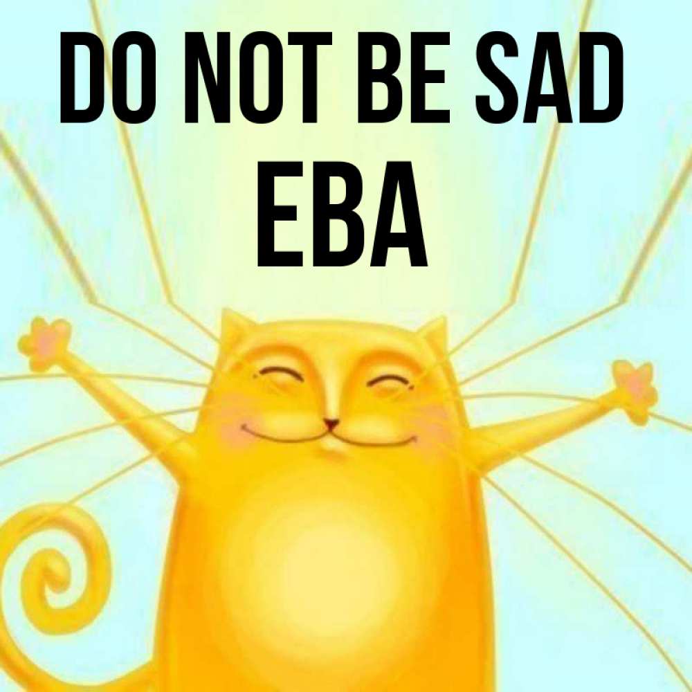 Greetings card с именем, Ева Do not be sad обнимашки усатые Greetings with text for free download 