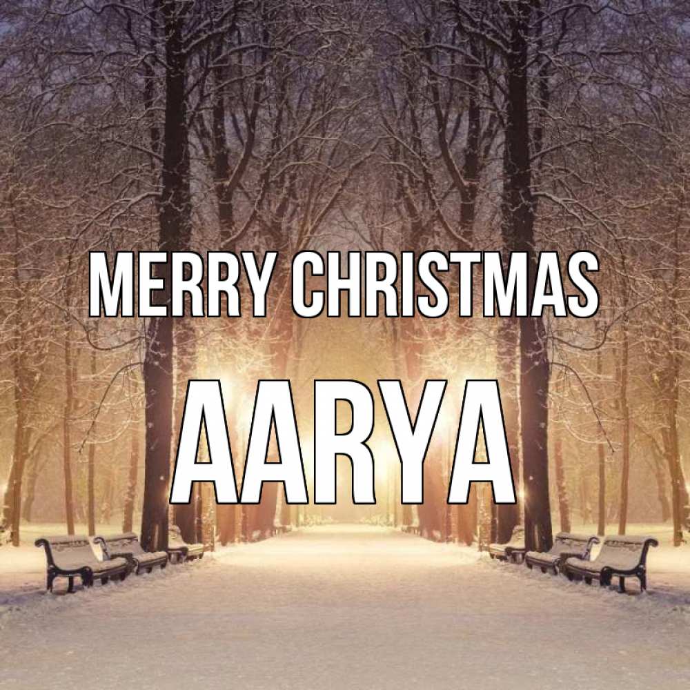 Greetings card с именем, Aarya Merry Christmas зима, парк, фонарь, лес Greetings with text for free download 