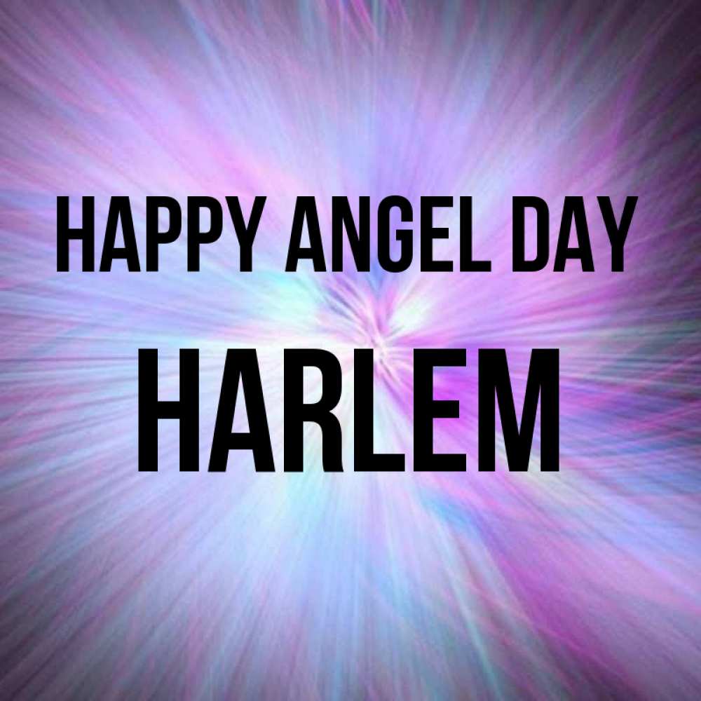 Greetings card с именем, Harlem happy angel day ангельский свет Greetings with text for free download 
