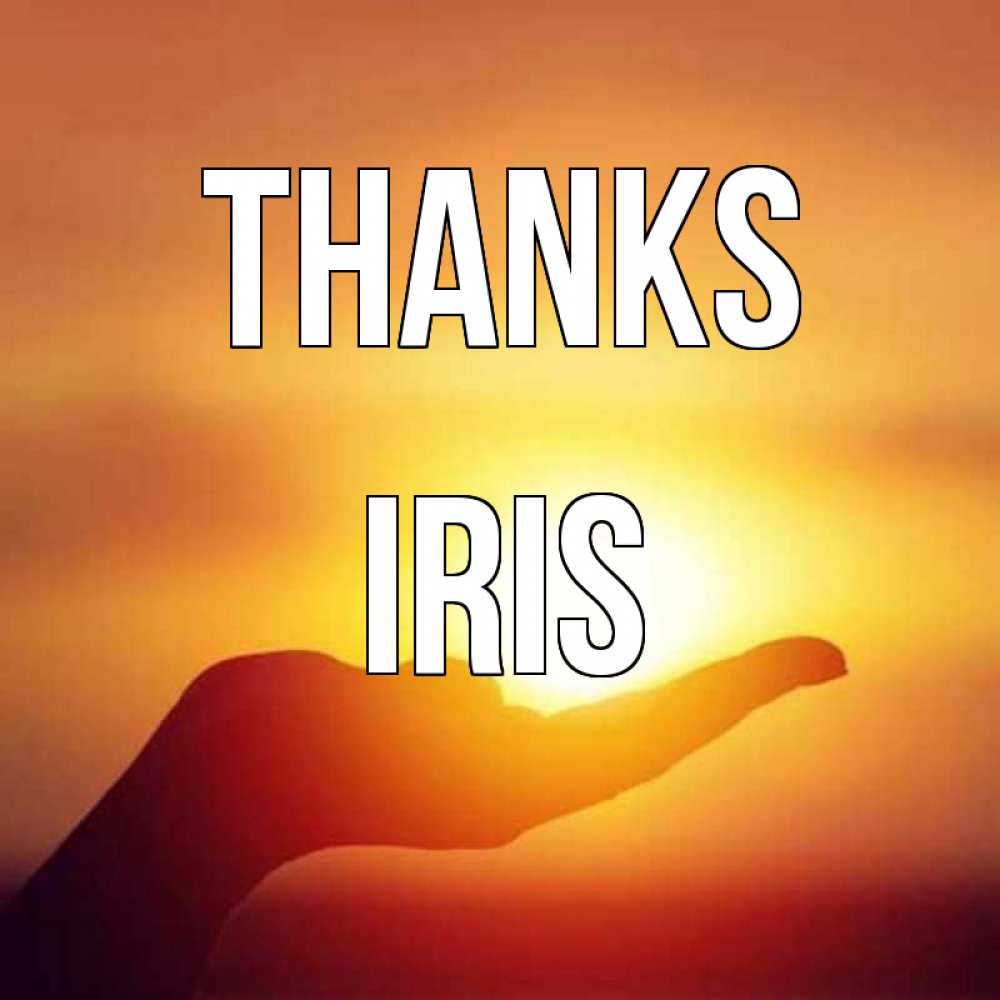 Greetings card с именем, Iris Thanks закат Greetings with text for free download 