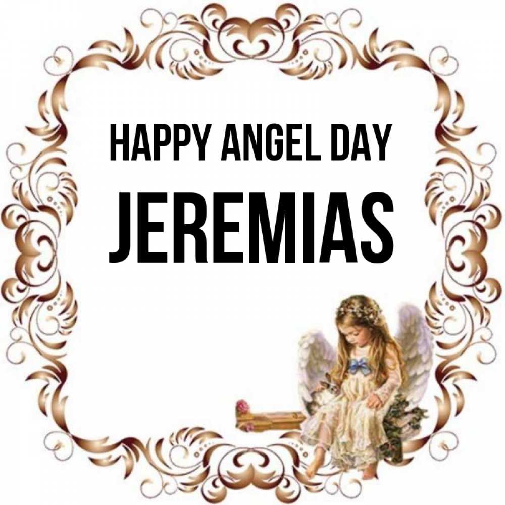 Greetings card с именем, Jeremias happy angel day рамочка из перьев и ангелочек Greetings with text for free download 