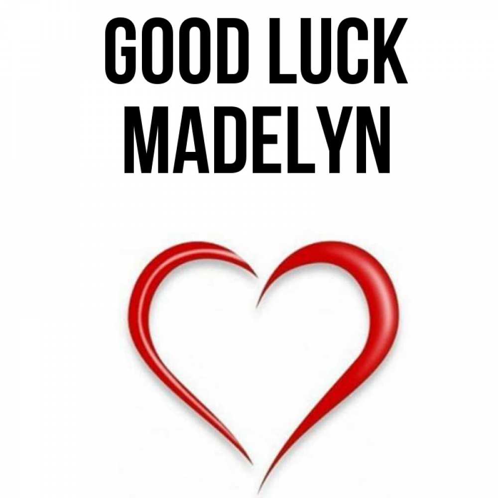Greetings card с именем, Madelyn Good luck для удачливых людей Greetings with text for free download 