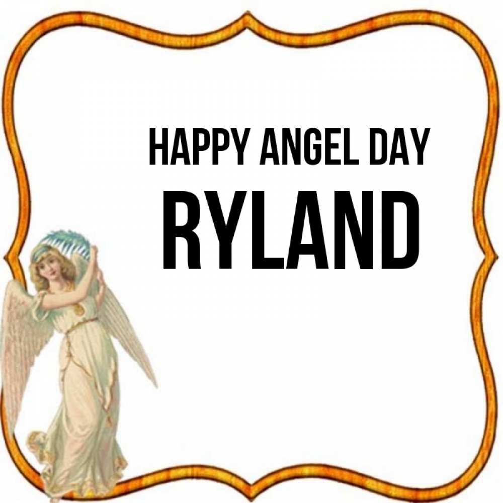 Greetings card с именем, Ryland happy angel day рамочка простая Greetings with text for free download 