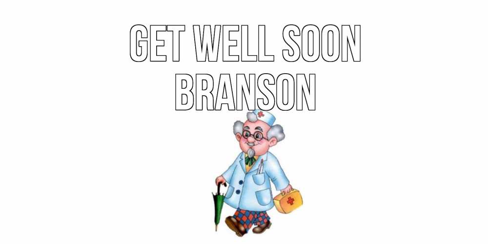 Greetings card с именем, Branson Get well soon не болей Greetings with text for free download 