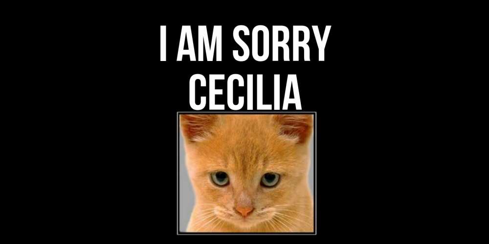 Greetings card с именем, Cecilia I am sorry рыжий грустный кот просит прощения Greetings with text for free download 