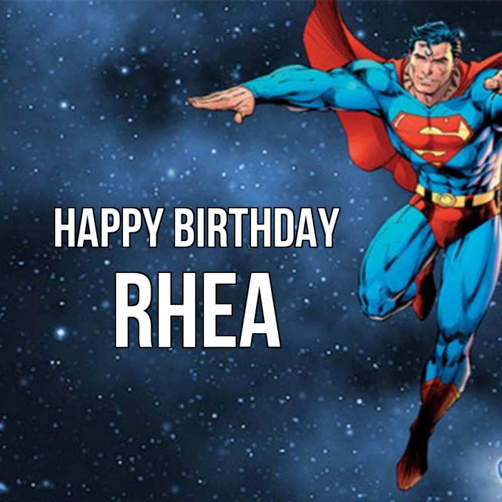 Greetings card с именем, Rhea Happy Birthday супергерой Greetings with text for free download 