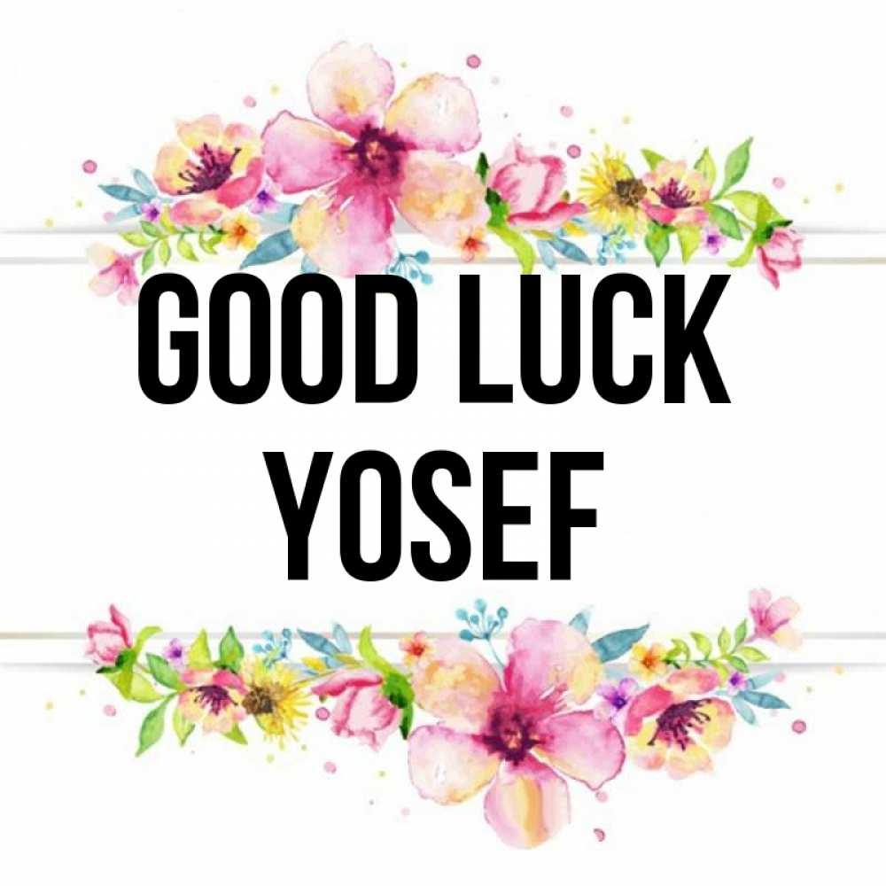 Greetings card с именем, Yosef Good luck пусть повезет 1 Greetings with text for free download 
