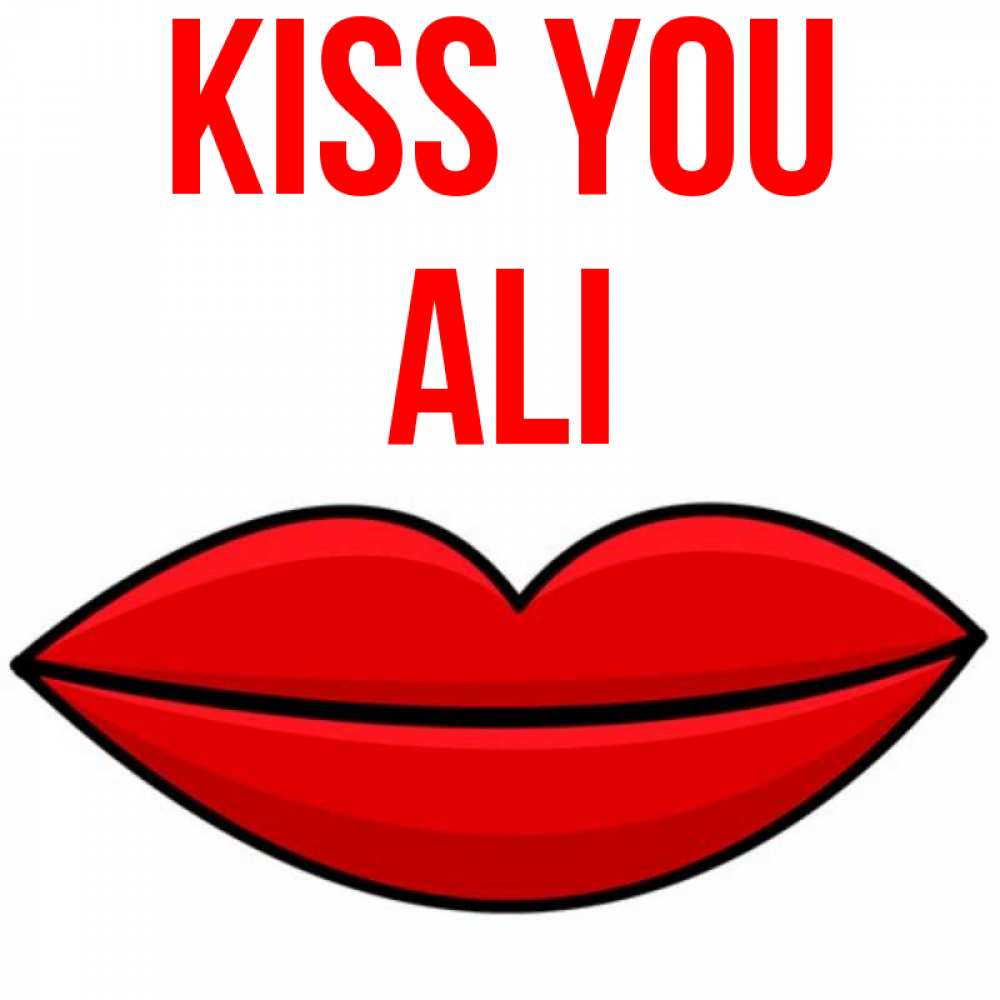 Greetings card с именем, Ali Kiss you губы векторные Greetings with text for free download 