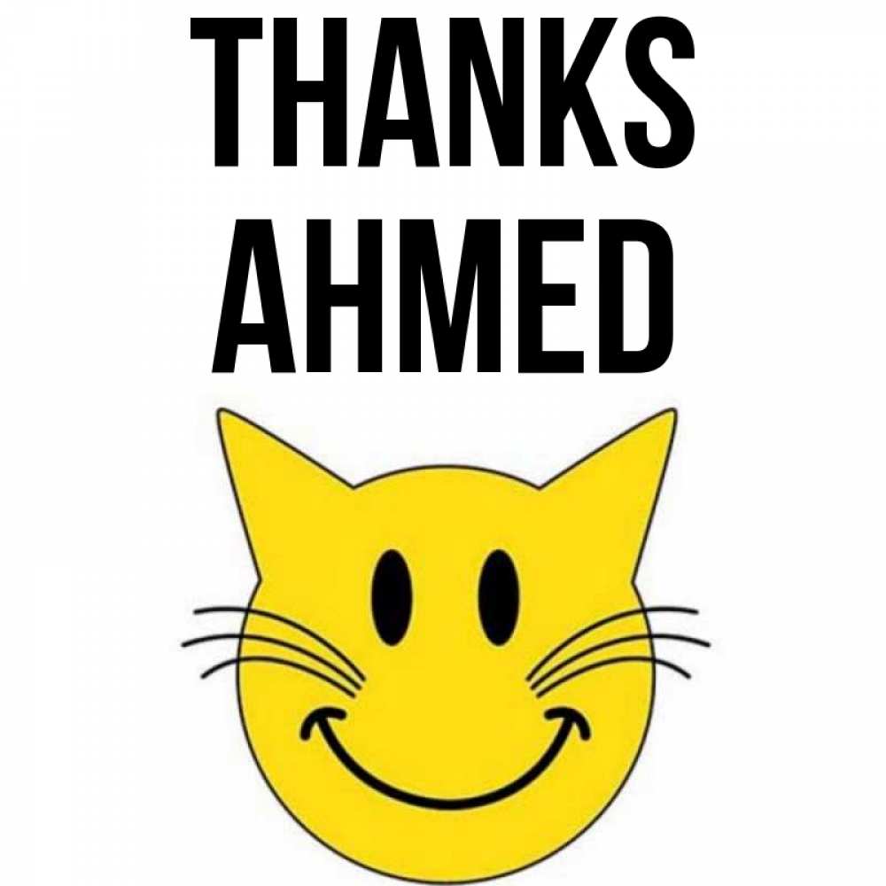 Greetings card с именем, Ahmed Thanks улыбающийся смайл кот Greetings with text for free download 