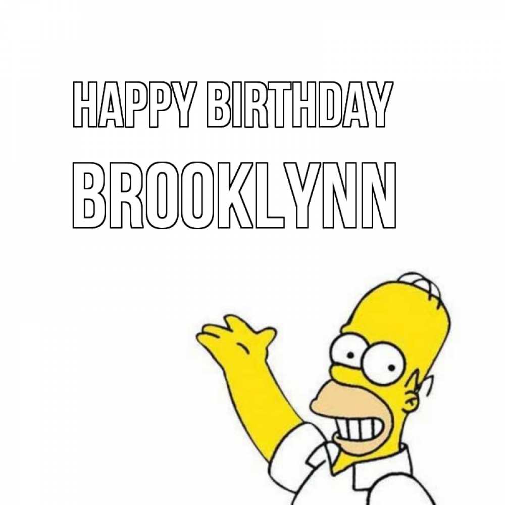 Greetings card с именем, Brooklynn Happy Birthday Поздравления Greetings with text for free download 