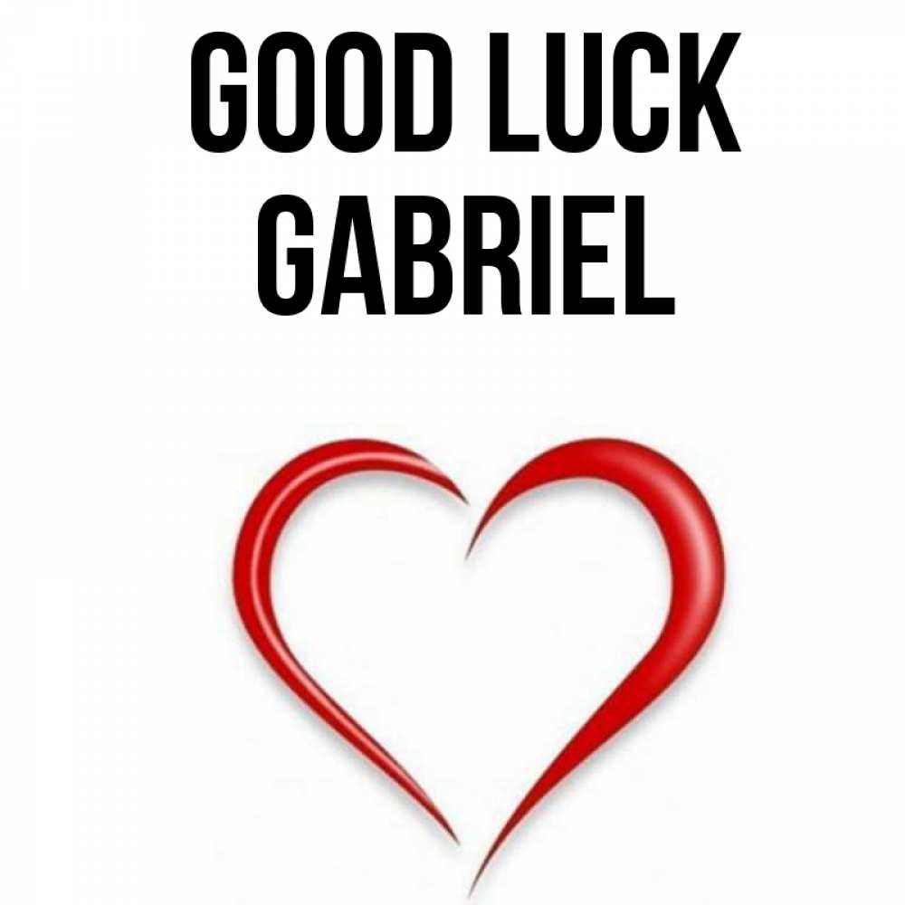 Greetings card с именем, Gabriel Good luck для удачливых людей Greetings with text for free download 