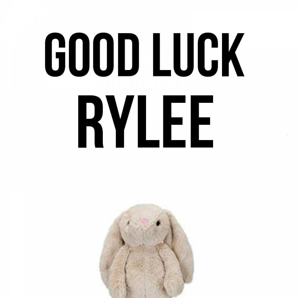 Greetings card с именем, Rylee Good luck сайт создаватель открыток Greetings with text for free download 