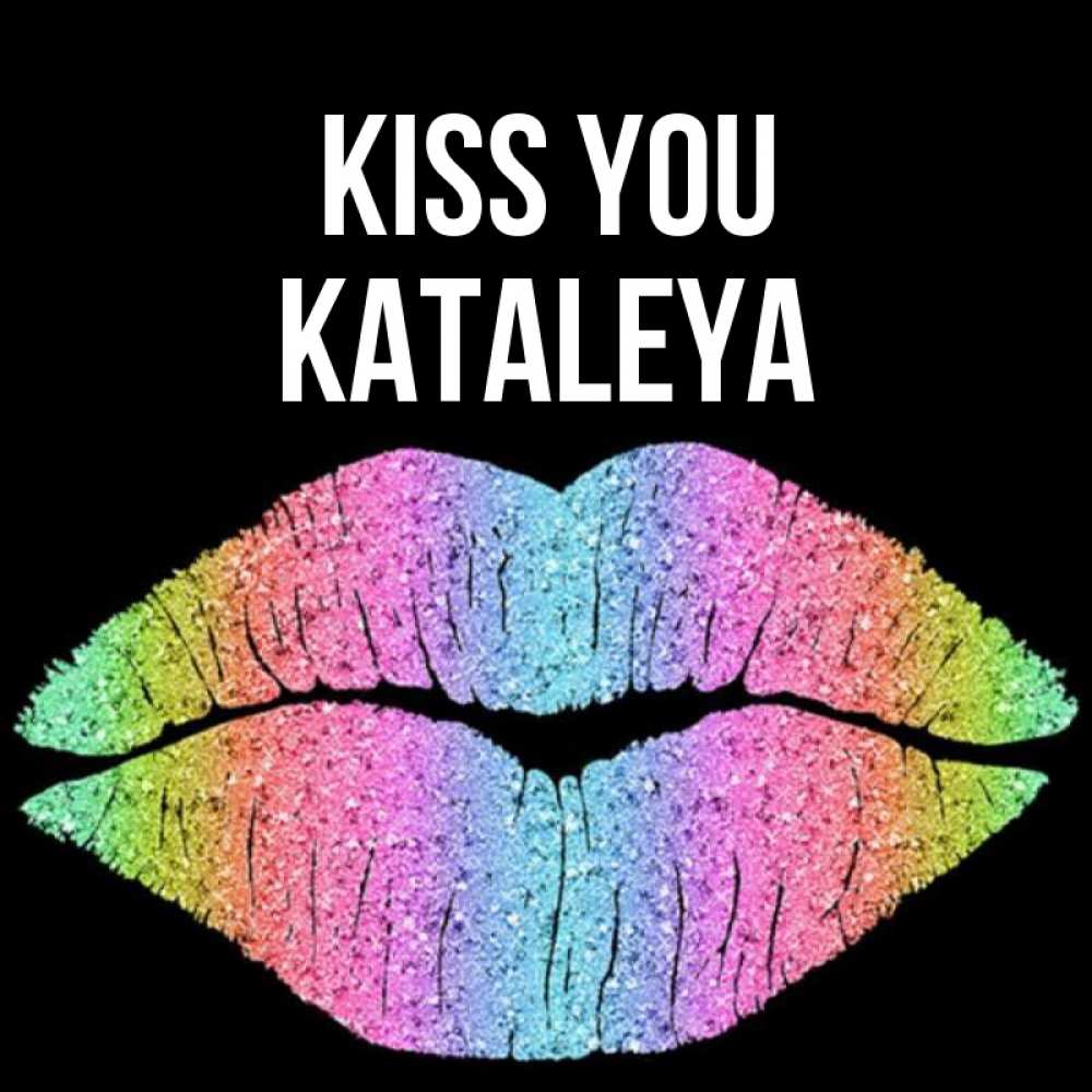 Greetings card с именем, Kataleya Kiss you след от губ на черном фоне Greetings with text for free download 