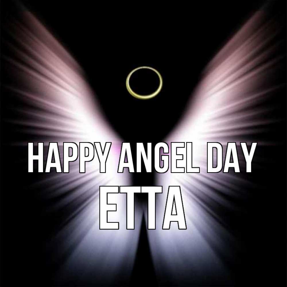 Greetings card с именем, Etta happy angel day ангел из света Greetings with text for free download 
