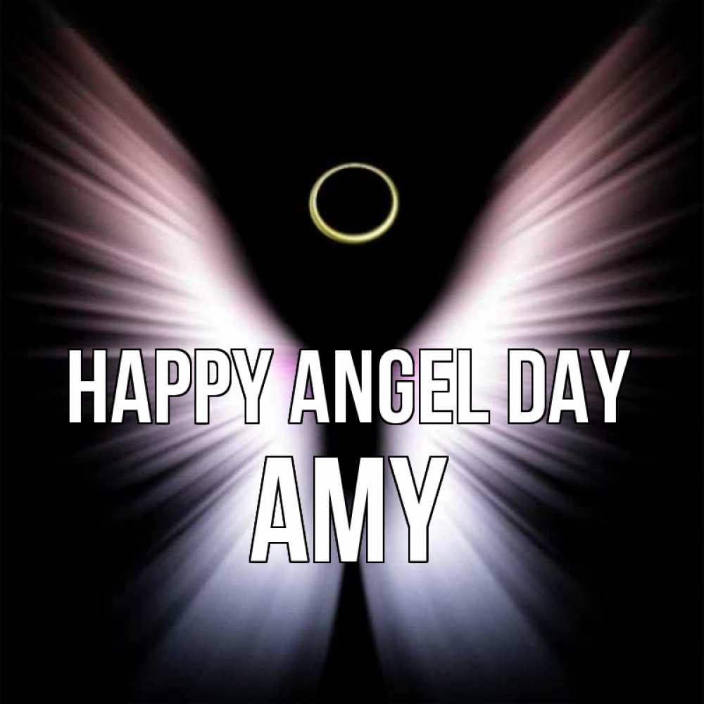 Greetings card с именем, Amy happy angel day ангел из света Greetings with text for free download 