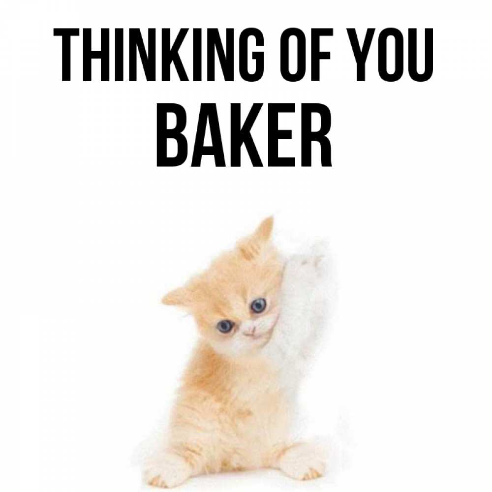 Greetings card с именем, Baker Thinking of you зверушки и милота Greetings with text for free download 