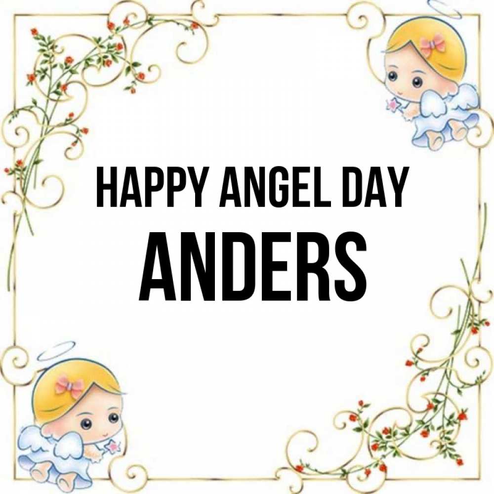 Greetings card с именем, Anders happy angel day девочки ангелы Greetings with text for free download 