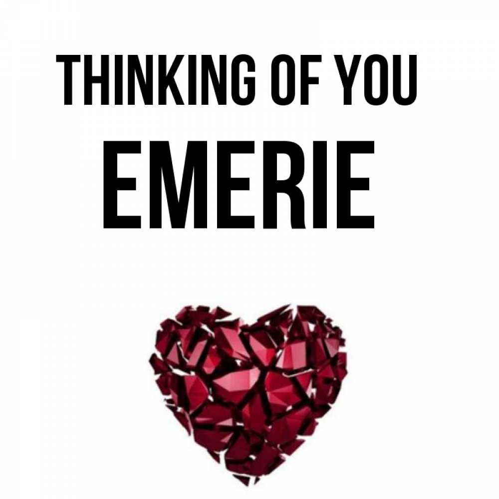 Greetings card с именем, Emerie Thinking of you рубиновое 1 Greetings with text for free download 