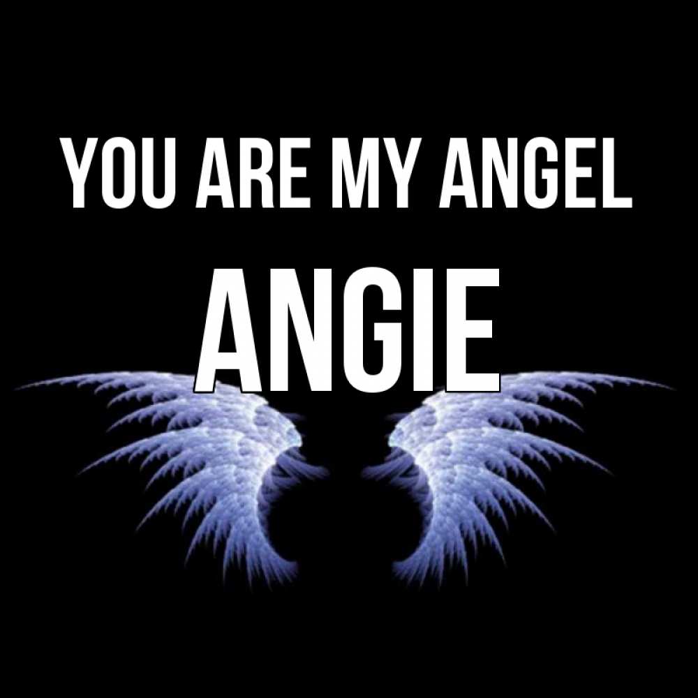 Greetings card с именем, Angie You are my angel ангельские крылья на черном фоне Greetings with text for free download 