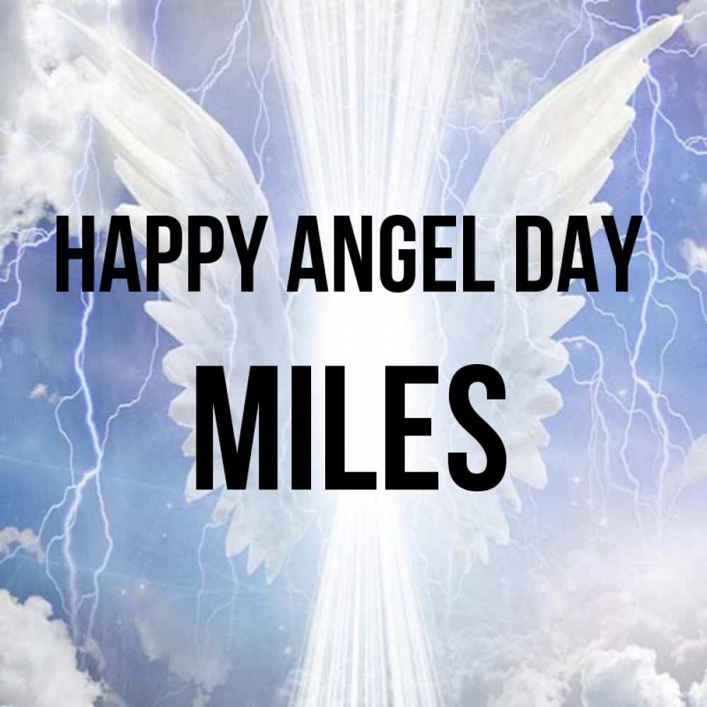 Greetings card с именем, Miles happy angel day молнии на небе и свет Greetings with text for free download 
