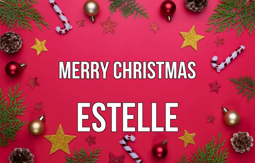 Greetings card с именем, Estelle Merry Christmas с рождеством Greetings with text for free download 