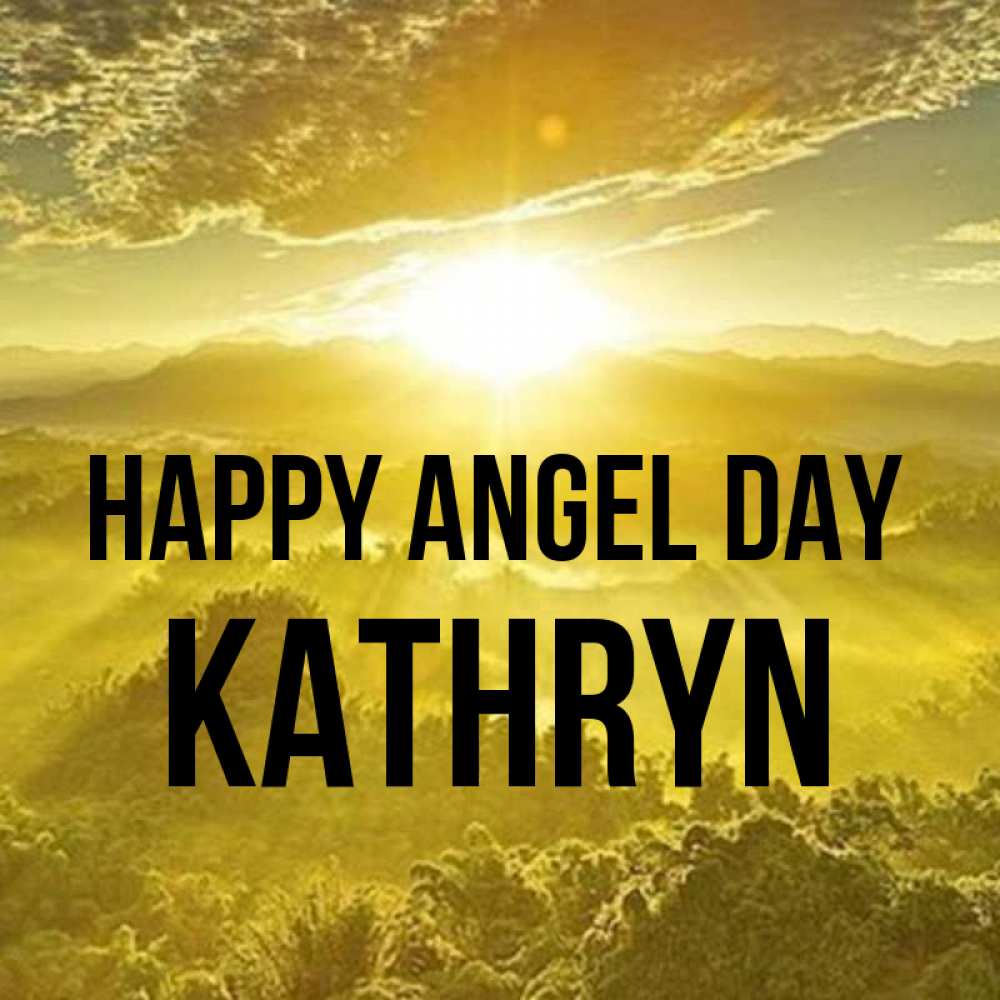 Greetings card с именем, Kathryn happy angel day леса и небо в желтом Greetings with text for free download 
