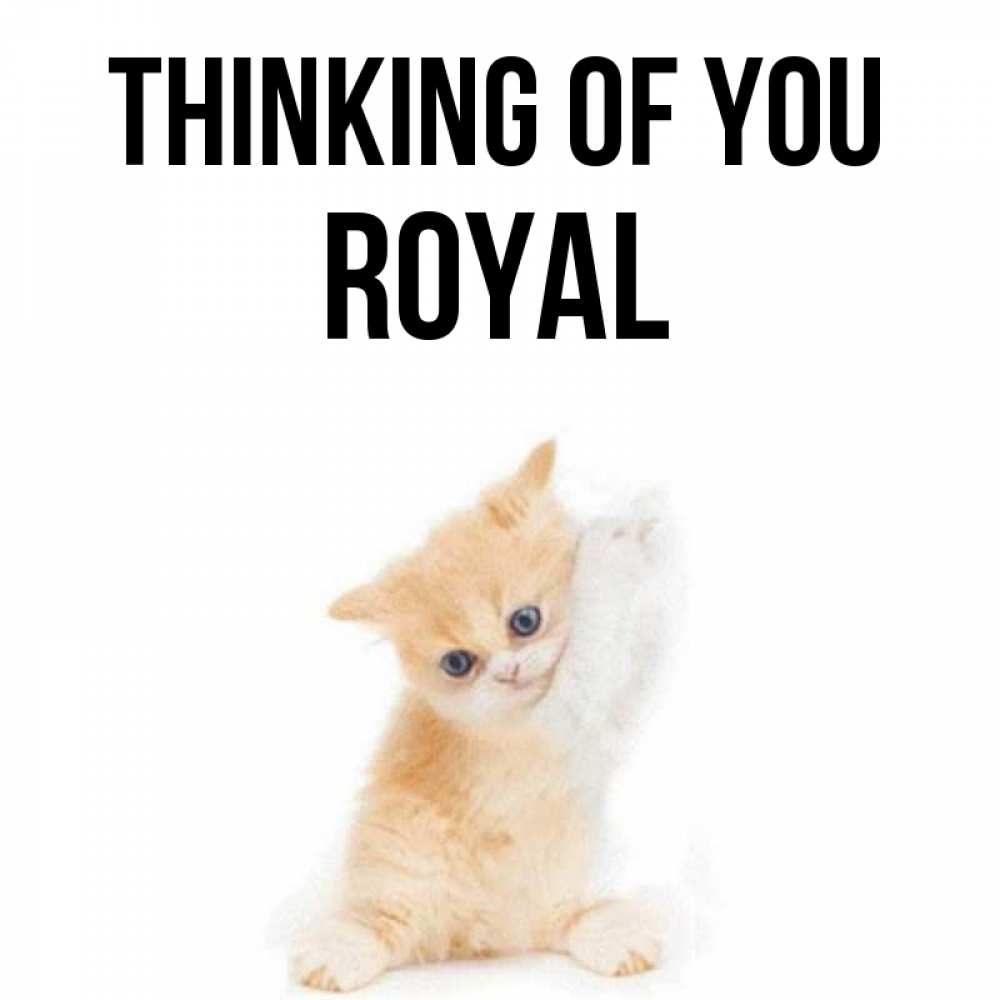 Greetings card с именем, Royal Thinking of you зверушки и милота Greetings with text for free download 