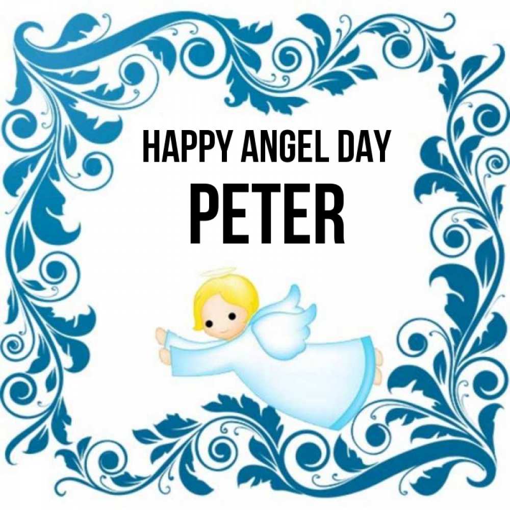 Greetings card с именем, Peter happy angel day девочка ангел и синяя рамка Greetings with text for free download 