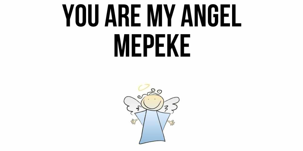 Greetings card с именем, МЕРЕКЕ You are my angel ангел Greetings with text for free download 