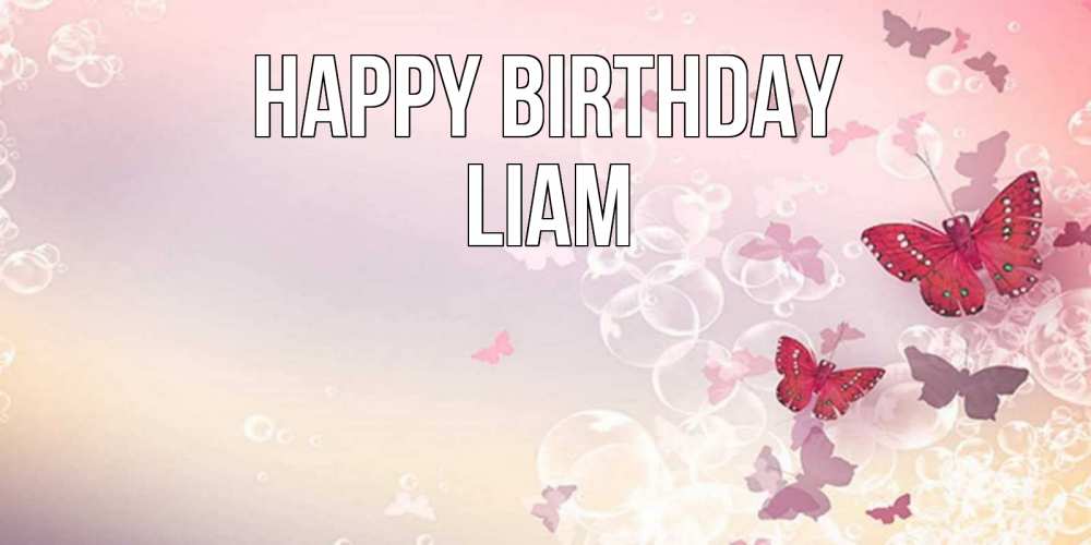 Greetings card с именем, Liam Happy Birthday красная бабочка Greetings with text for free download 
