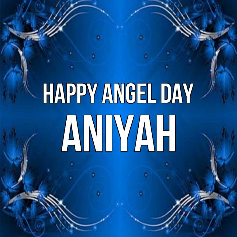 Greetings card с именем, Aniyah happy angel day красивая рамочка с узорами Greetings with text for free download 