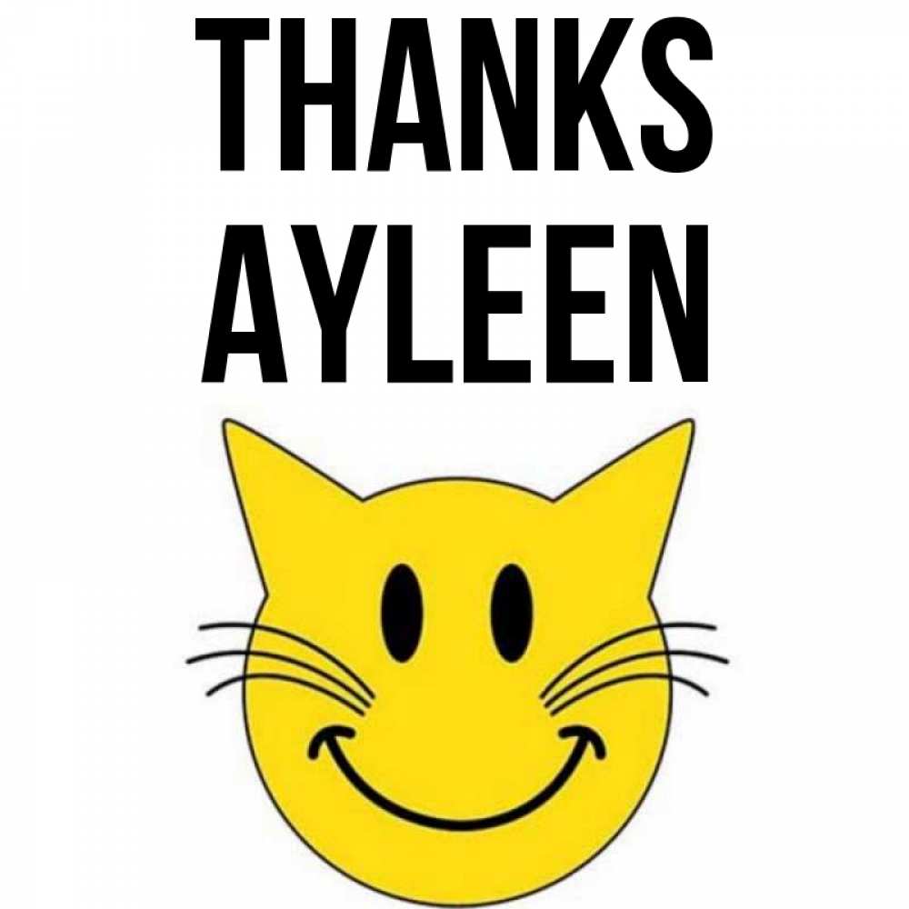 Greetings card с именем, Ayleen Thanks улыбающийся смайл кот Greetings with text for free download 