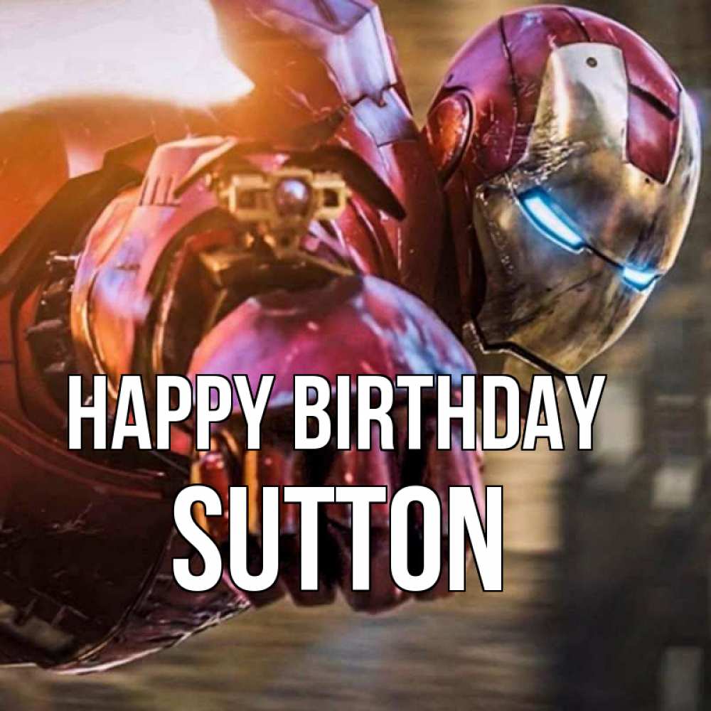Greetings card с именем, Sutton Happy Birthday марвел супергерои в костюме Greetings with text for free download 