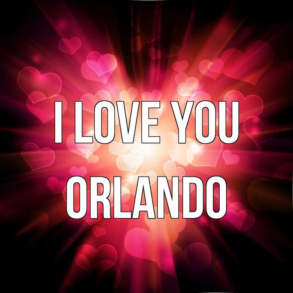 Greetings card с именем, Orlando I love you рамочка 1 Greetings with text for free download 