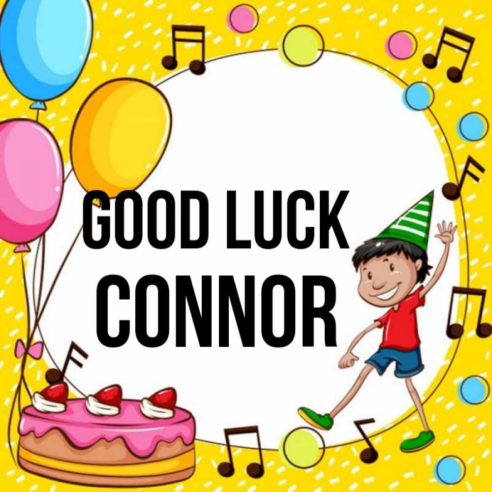 Greetings card с именем, Connor Good luck открытка 1 Greetings with text for free download 