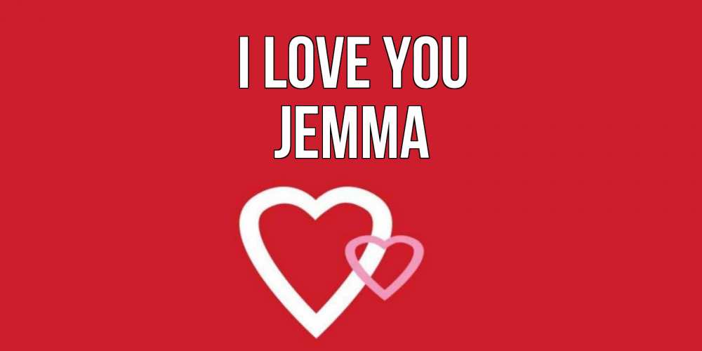 Greetings card с именем, Jemma I love you сердце Greetings with text for free download 
