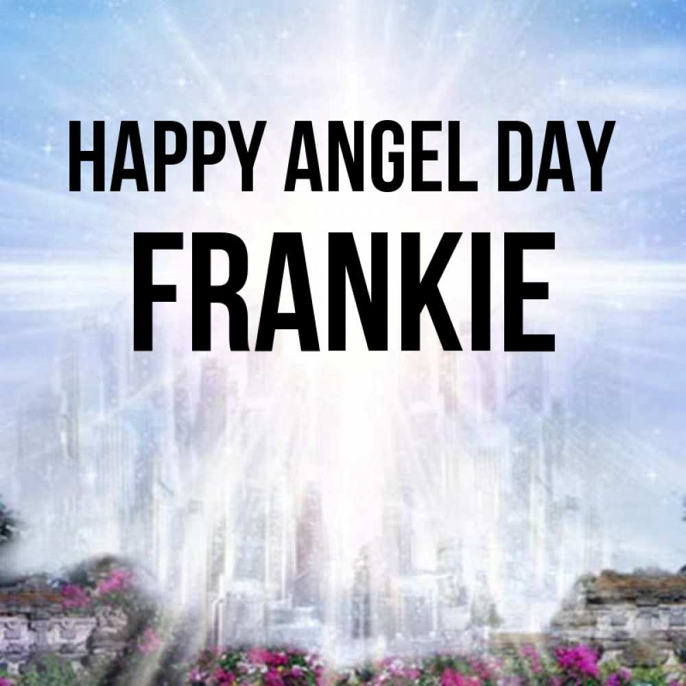 Greetings card с именем, Frankie happy angel day небесный свет Greetings with text for free download 