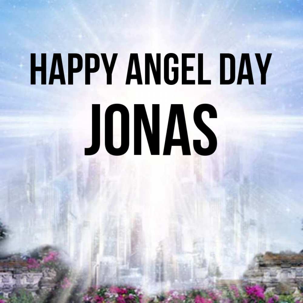 Greetings card с именем, Jonas happy angel day небесный свет Greetings with text for free download 