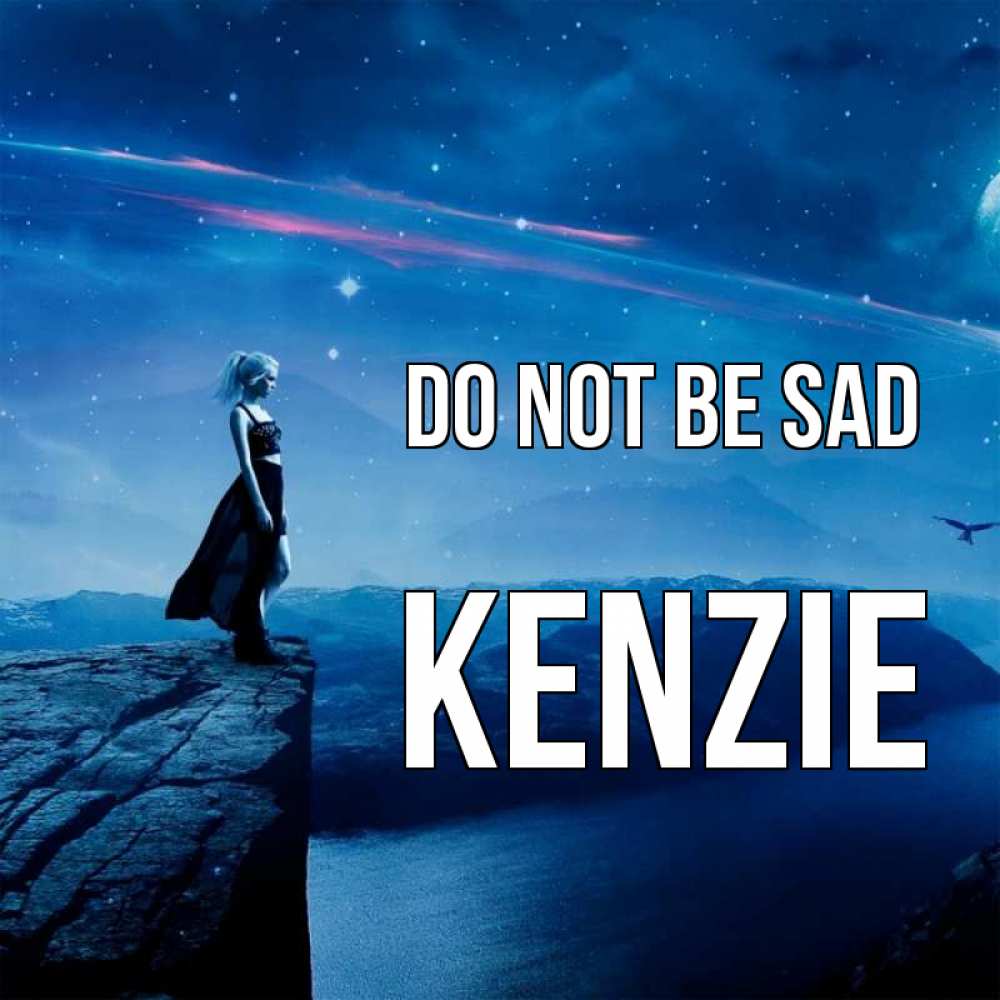 Greetings card с именем, Kenzie Do not be sad вода и скала Greetings with text for free download 