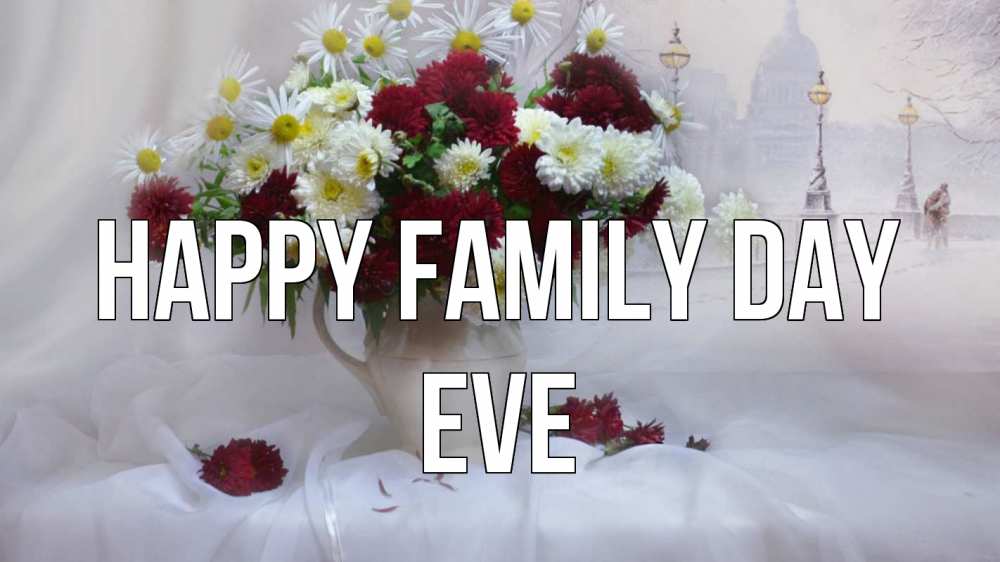 Greetings card с именем, Eve happy family day с днем семьи Greetings with text for free download 