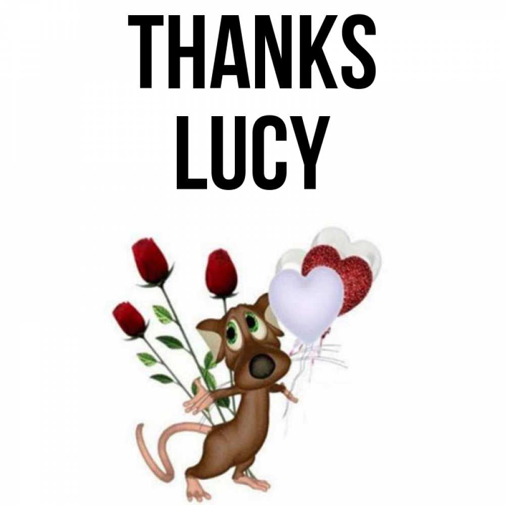 Greetings card с именем, Lucy Thanks песик с шариками в форме сердец Greetings with text for free download 