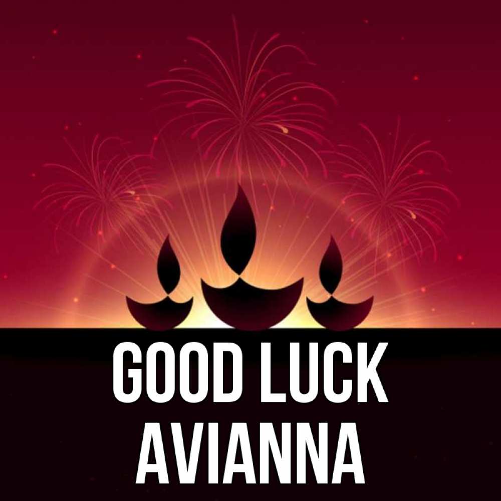 Greetings card с именем, Avianna Good luck праздник Greetings with text for free download 