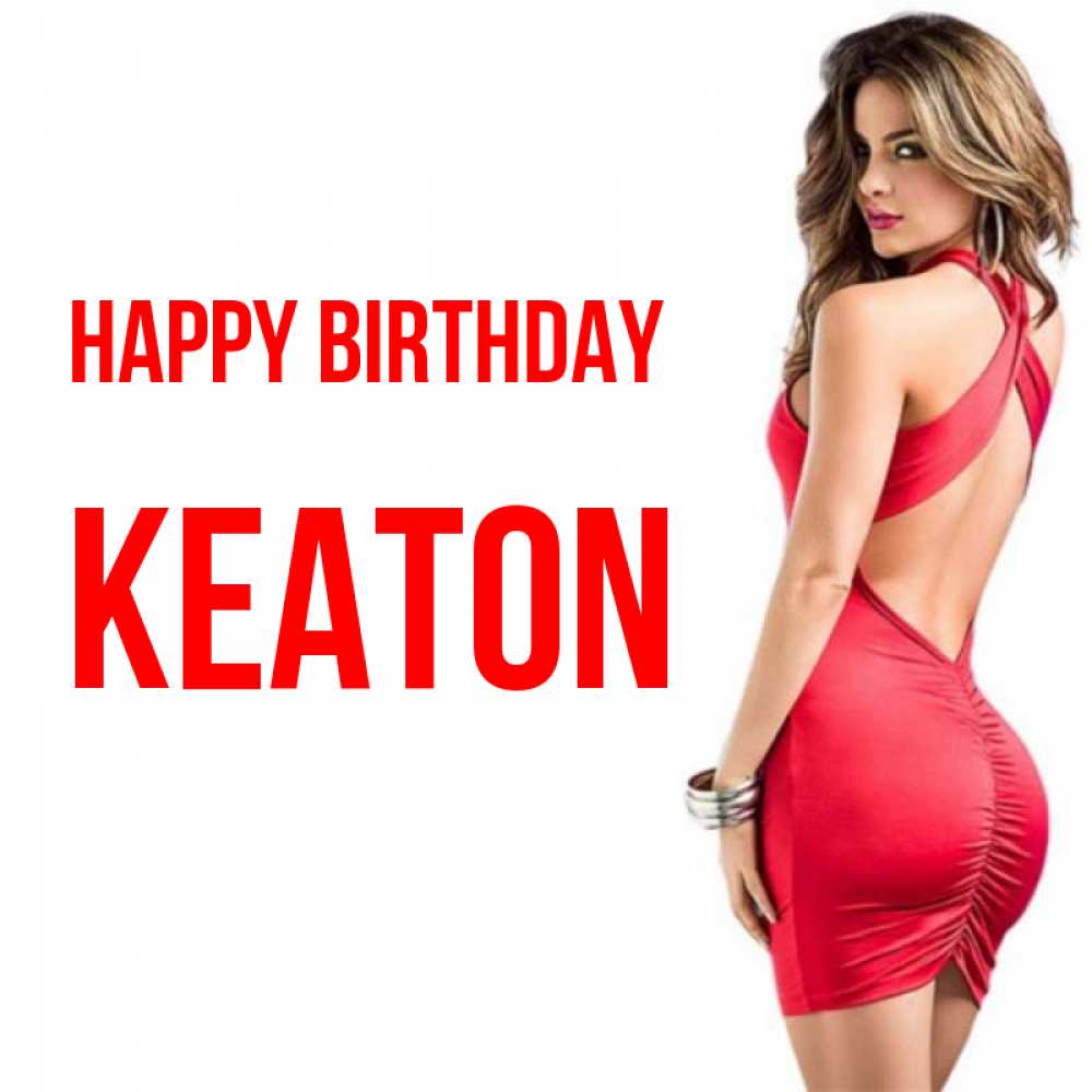 Greetings card с именем, Keaton Happy Birthday Поздравительная открытка для парня или подруги Greetings with text for free download 